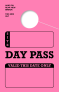 In Stock Day Pass Hang Tag | Pink 