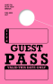Guest Pass Hang Tag | In Stock | Pink 